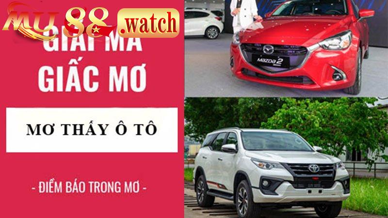 Giải mã giấc mơ thấy ô tô báo điềm tốt xấu trong cuộc sống