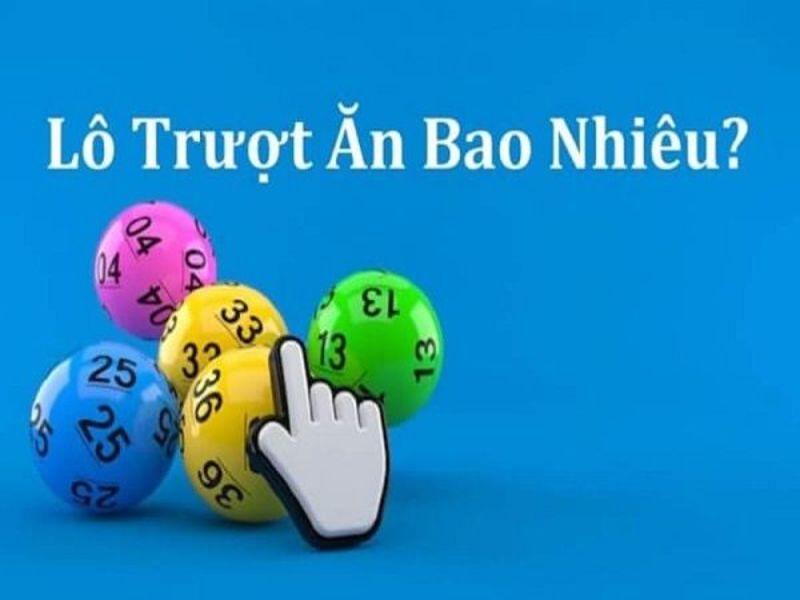 Chơi lô trượt thắng được bao nhiêu tiền?